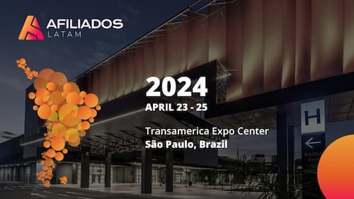 Afiliados LATAM 2024 - iGaming Conference