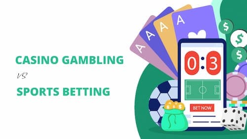 Casino Gambling vs. Sports Betting
