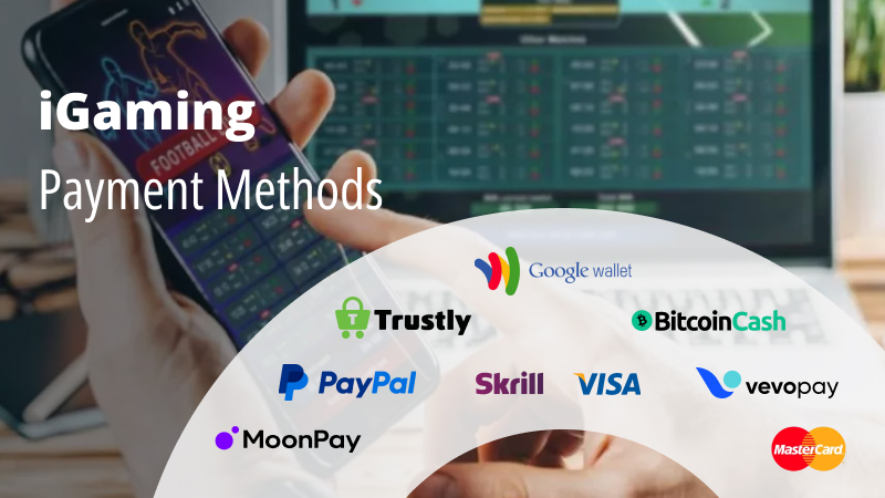 iGaming Payment Methods
