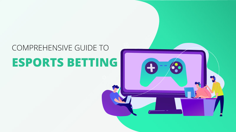 Comprehensive Guide to eSports Betting