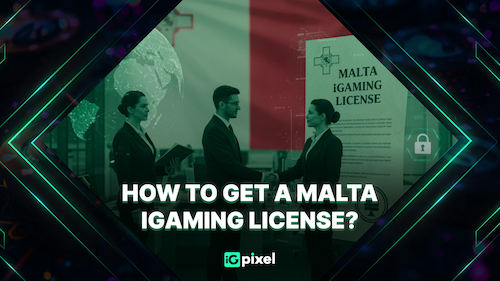 How to Get a Malta iGaming License? A Step-by-Step Guide