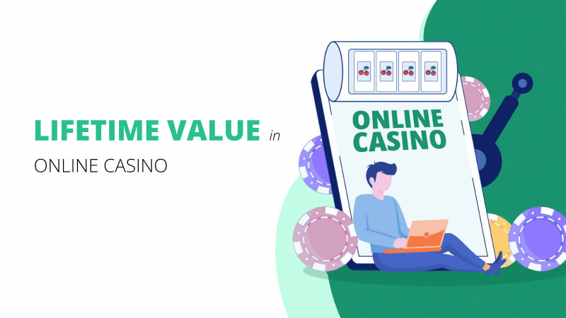 LTV in Online Casinos: How to Increase It