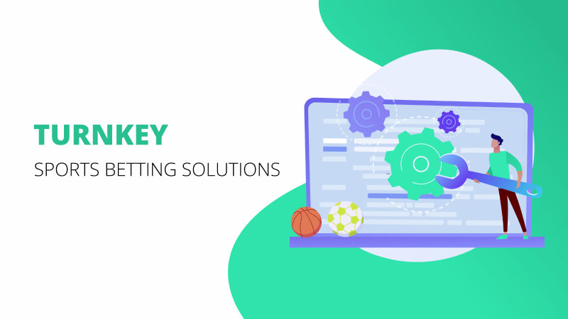 Turnkey Sports Betting Solutions